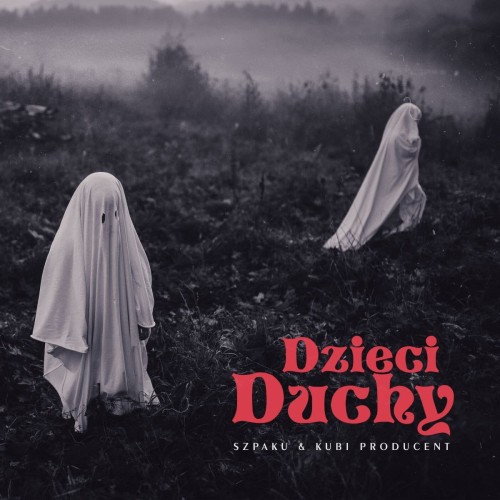 Szpaku & Kubi Producent "Dzieci Duchy" 